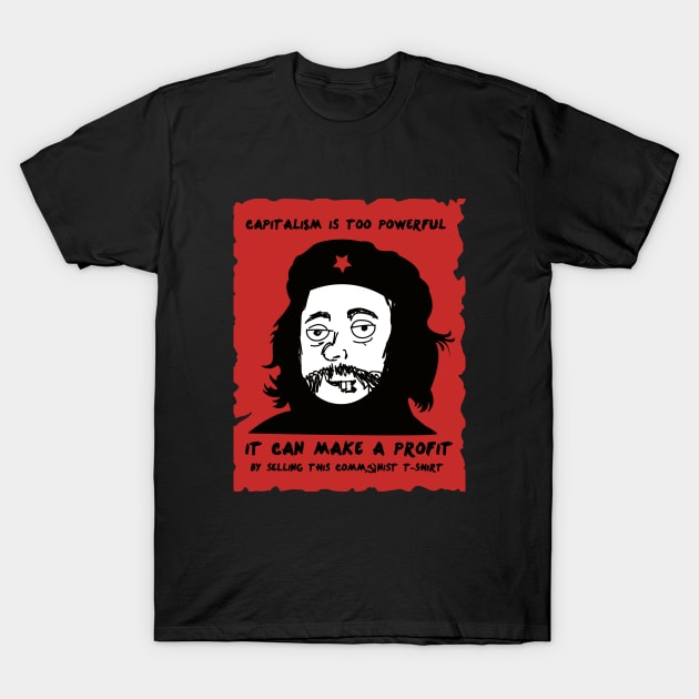 Che Guevara Parody T-Shirt by yuyunM
